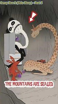 Crazy Zoo 2 (Side Story) - Part 5 - The mountains are sealed. #GardenofKnow