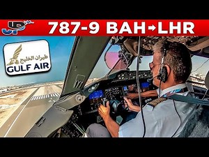Gulf Air Boeing 787-9 Cockpit Bahrain🇧🇭 to London Heathrow🇬🇧