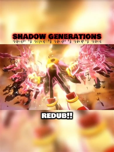 Shadow Generations redub!! (remake) #sonicxshadowgenerations