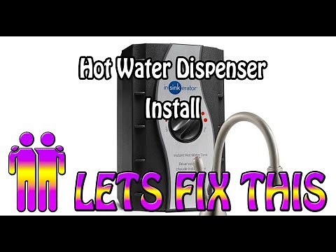 Hot Water Dispenser Install
