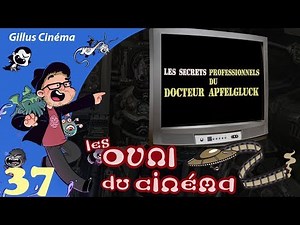 DR. APFELGLUCK'S PROFESSIONAL SECRETS - UFOs of cinema 37