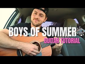 Boys of Summer Guitar Tutorial + Lesson