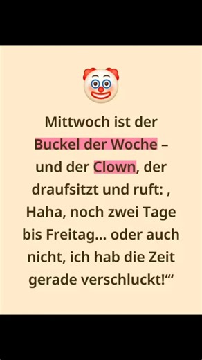 Mittwoch, der Buckel-Clown
