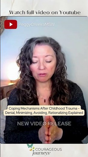 Coping Mechanisms After Childhood Trauma - Denial, Minimizing, Avoiding, Rationalizing Explained