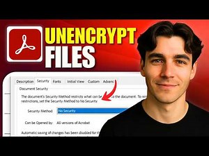 How To Unencrypt PDF Files Using Adobe Acrobat Pro DC (Tutorial 2026)