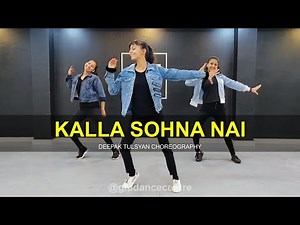 Kalla Sohna Nai - Dance Cover | Deepak Tulsyan Choreography | AKHIL G M Dance