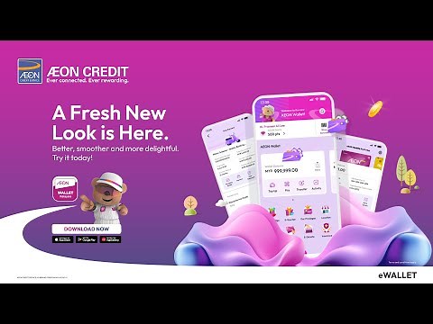 Discover The New Evolution of Our AEON Wallet App!