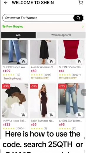 HOW TO USE THE CODE :• Create a new SHEIN Account ⁠Put in the CODE(25QTH)on the search bar•