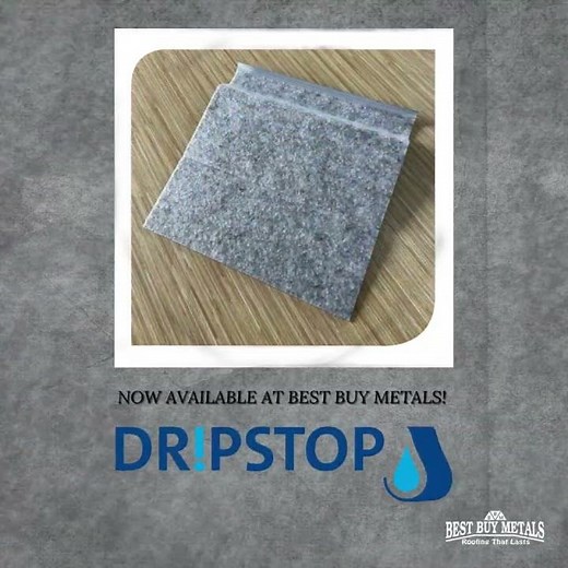 Eliminate Metal Roofing Condensation with Dripstop and Best Buy Metals