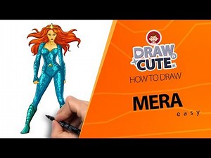 How to draw Mera | Super Heroes Drawing Tutorial