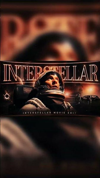 The Greatest Movie Of All Time | Interstellar Edit 4K (Trailer) #interstellar #fyp
