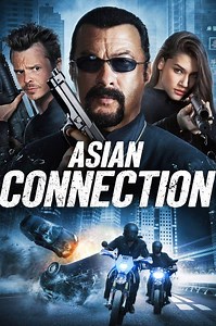 The Asian Connection Summary, Trailer, Cast, Where to Watch and More