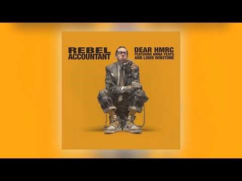 Rebel Accountant - Dear HMRC (feat. Anna Yeats & Len) [Audio]