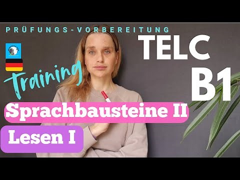 📚 telc B1 – Sprachbausteine 2 & Lesen Teil 1 📝30 Minuten Training
