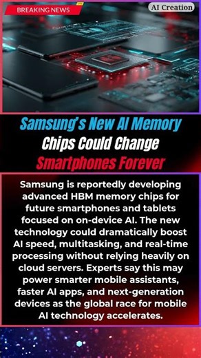 BREAKING : Samsung’s New AI Memory Chips Could Change Smartphones Forever 🤖📱