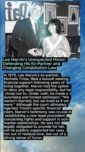 Lee Marvin's Unexpected Honor: Defending His Ex-Partner and Changing Cohabitation Law