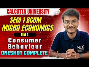 Theory of Consumer Behaviour Unit 3 | One Shot Microeconomic | Semester 1 |Calcutta University BCom