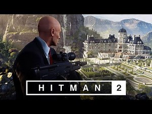 HITMAN™ 2: Sniper Assassin - Himmelstein, Austria (Silent Assassin, No Alarm)