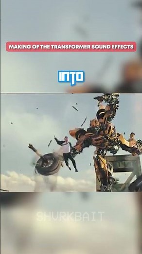 Making of the Transformer Sound Effects