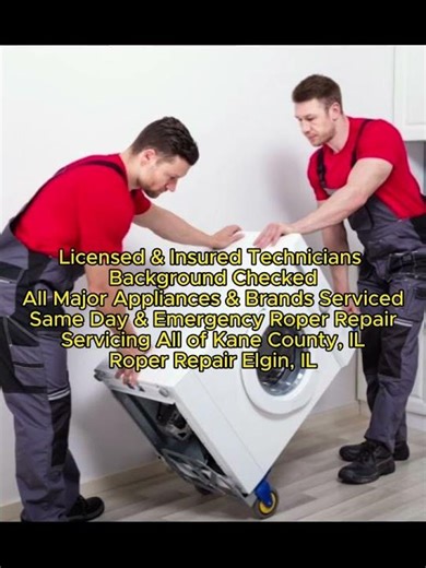 Roper Repair Elgin, IL 630-425-4165