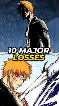 Ichigo Kurosaki’s 10 Most Humiliating Losses in Bleach! #ichigo #bleach