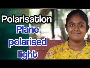 Polarisation /plane polarised light /Class 12/ physics Tamil/ RD Academy/unit-7 /Wave optics