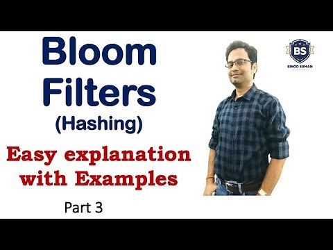 Bloom Filters 3 | What is Bloom Filter | Bloom Filter Application | How to use Bloom Filter