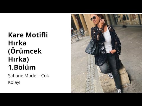 Örümcek Desenli Kare Motif Yapımı 🕸️ Tığ İşi Hırka | 1. Bölüm