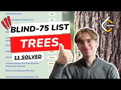 11 TREE PROBLEMS SOLVED | LeetCode Grind 2023 | Blind 75 List