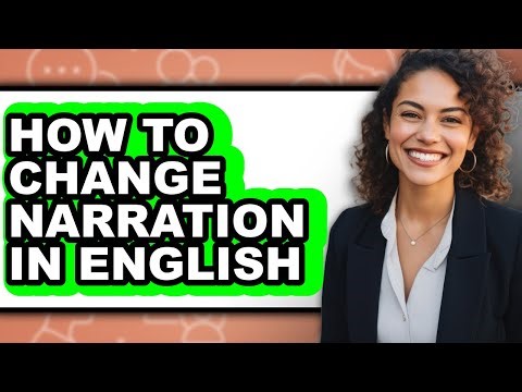 How to Change Narration in English (only Way)