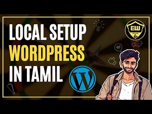 Wordpress Installation step by step Tamil (Local)