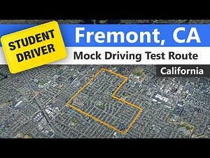 Fremont Driving Test Route - Mock California DMV Route