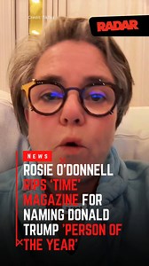 #RosieODonnell was furious after 'Time' magazine named Donald Trump their 2024 'Person of the Year.' Link in bio for details. (🎥: TIKTOK) | Radar Online