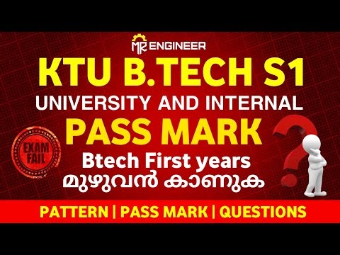 KTU BTECH S1 PASS MARK UNIVERSITY AND INTERNAL EXAM ✅ | MR ENGINEER