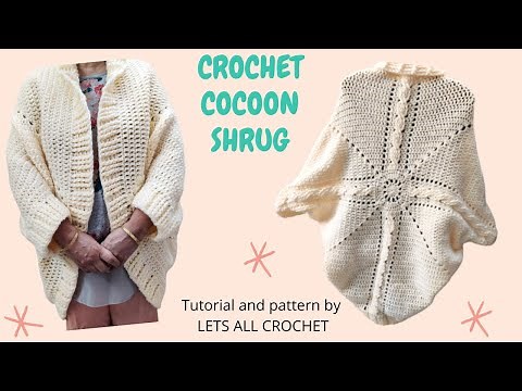 Crochet Cocoon Shrug Cable Cocoon Cardigan All Sizes for Women Easy Beginner Tutorial Zelay Shrug