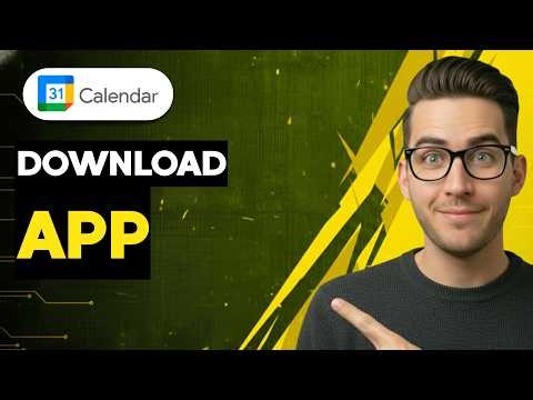 How to Download Google Calendar App [2026 Full Guide]