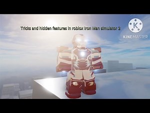 Tricks and unknown features in roblox Iron Man simulator 2