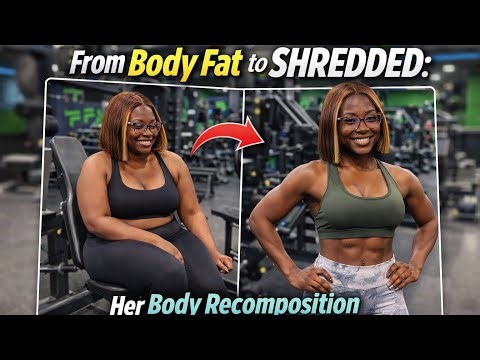 From Body Fat to Shredded: Her Body Recomposition Journey
