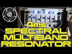 4ms Spectral Multiband Resonator // Part 1 // SMR // Verbos Electronics Four Pole // No Talking