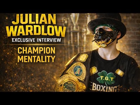 Champion Mentality: Julian Wardlow on Discipline, Focus & the Grind