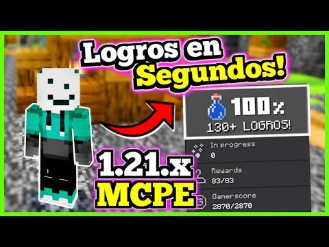 🔥 TODOS los LOGROS en SEGUNDOS para MCPE 1.21.X 🤯 | Truco para CONSEGUIR LOGROS RAPIDO