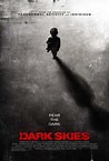 Dark Skies Reviews - Metacritic