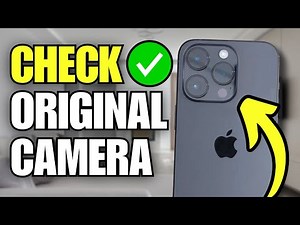 How To Check if iPhone Camera is Original / Genuine