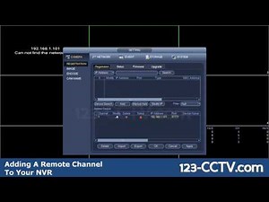 Adding Remote Channels from Another DVR or NVR