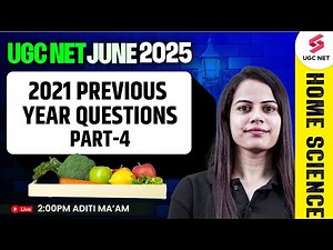 UGC NET Home Science Previous Question Papers(2021) #4 | UGC NET Home Science By Aditi Ma'am