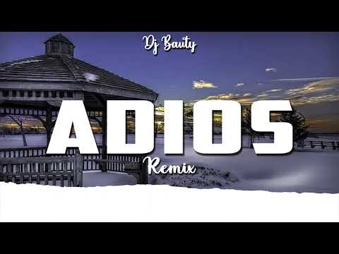 Rombai - Adios (REMIX) DJ BAUTY