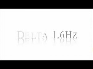 "Delta 1.6Hz" ~ Pure Tone Binaural Beat Session