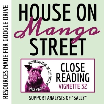House on Mango Street Close Reading Analysis Worksheet & Key | Sally | Digital