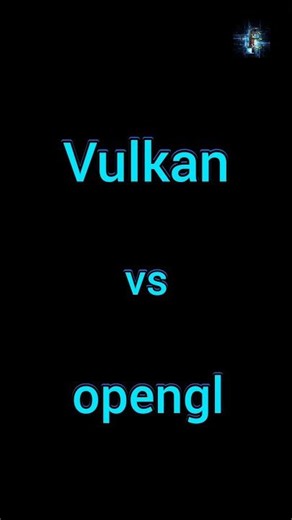 Vulkan vs opengl | the fast enter #shorts