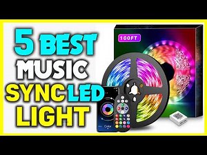 ✅Best Led Strip Lights Sync With Music - Best Led Light Strips That Sync to Music (Buying Guide)